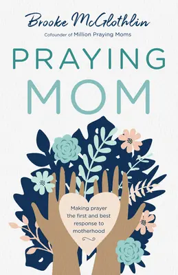 Modląca się mama - Praying Mom