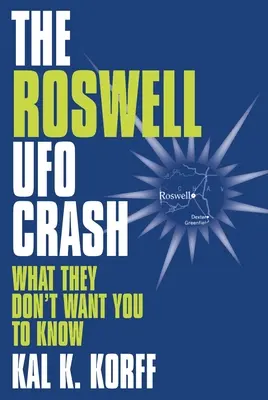 Katastrofa UFO w Roswell - The Roswell Ufo Crash
