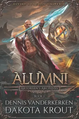 Alumni: Seria Divine Dungeon - Alumni: A Divine Dungeon Series