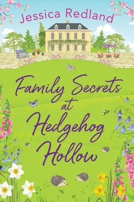 Rodzinne sekrety w Hedgehog Hollow - Family Secrets at Hedgehog Hollow