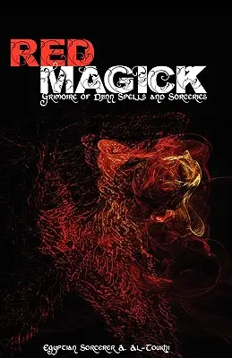 Red Magick: Księga zaklęć i czarów Dżinna - Red Magick: Grimoire of Djinn Spells and Sorceries