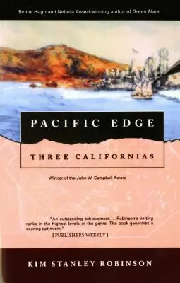 Krawędź Pacyfiku: Trzy Kalifornie - Pacific Edge: Three Californias