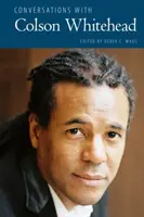 Rozmowy z Colsonem Whiteheadem - Conversations with Colson Whitehead