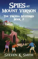 Szpiedzy w Mount Vernon - Spies at Mount Vernon