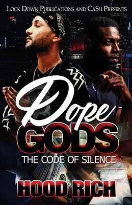 Dope Gods: Kodeks milczenia - Dope Gods: The Code of Silence