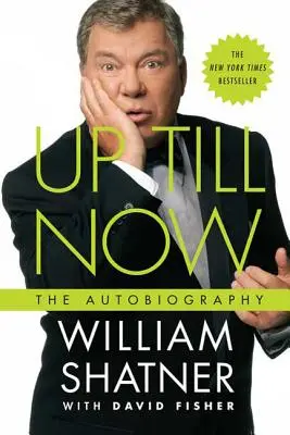 Aż do teraz: Autobiografia - Up Till Now: The Autobiography