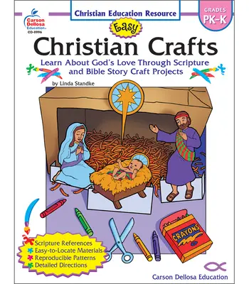 Łatwe chrześcijańskie rzemiosło: Klasy Pk-K - Easy Christian Crafts: Grades Pk-K