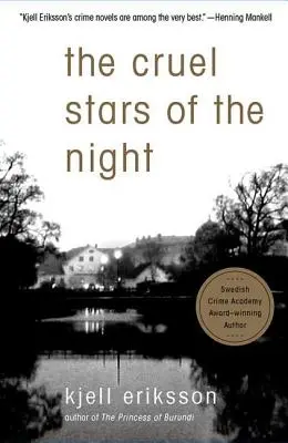 Okrutne gwiazdy nocy: Tajemnica - The Cruel Stars of the Night: A Mystery