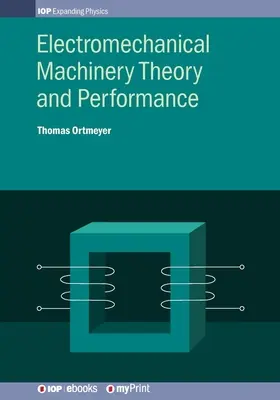 Teoria i działanie maszyn elektromechanicznych - Electromechanical Machinery Theory and Performance