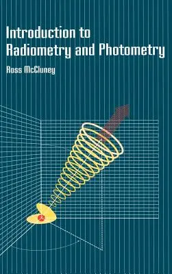 Wprowadzenie do radiometrii i fotometrii - Introduction to Radiometry and Photometry