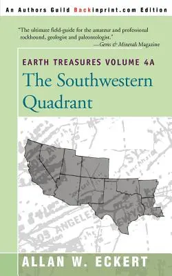 Skarby Ziemi, tom 4A: Kwadrant południowo-zachodni - Earth Treasures, Vol. 4A: Southwestern Quadrant