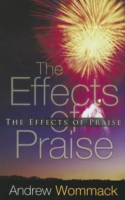 Efekty uwielbienia - The Effects of Praise