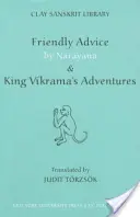 Przyjazne rady Narayany i przygody króla Vikramy - Friendly Advice by Narayana and King Vikrama's Adventures