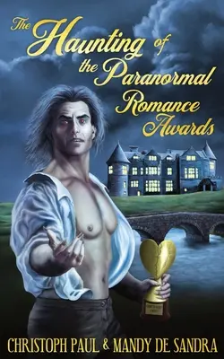 Nawiedzenie nagród za romans paranormalny - The Haunting of the Paranormal Romance Awards