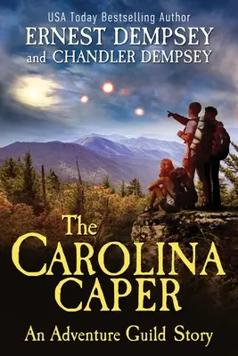 The Carolina Caper: Przygodowa opowieść gildii - The Carolina Caper: An Adventure Guild Story