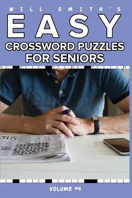 Will Smith Łatwe krzyżówki dla seniorów - tom 4 - Will Smith Easy Crossword Puzzle For Seniors - Volume 4