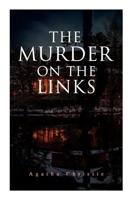 Morderstwo na łączach: Detective Mystery Classic - The Murder on the Links: Detective Mystery Classic