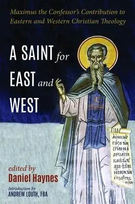 Święty dla Wschodu i Zachodu - A Saint for East and West