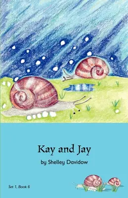 Kay i Jay: Książka 6 - Kay and Jay: Book 6