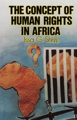 Koncepcja praw człowieka w Afryce - The Concept of Human Rights in Africa