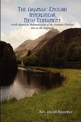 Aramejsko-angielski przekład Nowego Testamentu - The Aramaic-English Interlinear New Testament