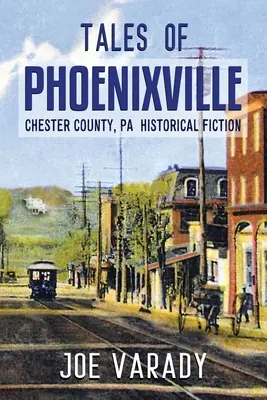 Opowieści z Phoenixville - Tales of Phoenixville