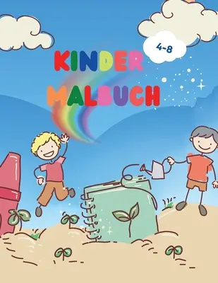 Kinder-Malbuch: Erstaunliches Kinder-Malbuch - Frhes Lernen und riesiges einfaches Bilder-Malbuch fr Kleinkinder - Aktivittsbuch f