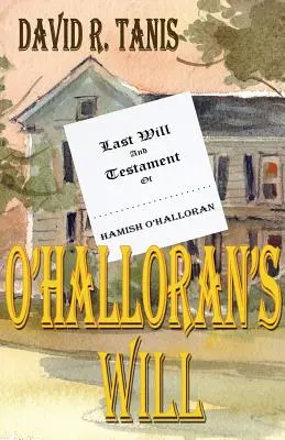 Testament O'Hallorana - O'Halloran's Will