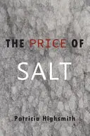 Cena soli - The Price of Salt