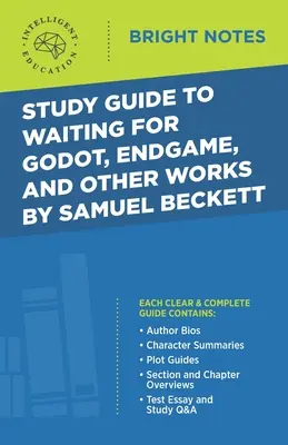 Przewodnik do Czekając na Godota, Endgame i innych dzieł Samuela Becketta - Study Guide to Waiting for Godot, Endgame, and Other Works by Samuel Beckett