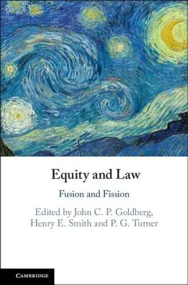 Równość i prawo: Fuzja i rozszczepienie - Equity and Law: Fusion and Fission