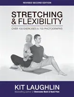 Rozciąganie i elastyczność, wydanie 2 - Stretching & Flexibility, 2nd edition