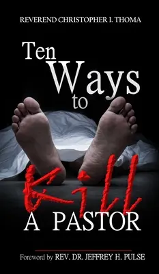 Dziesięć sposobów na zabicie pastora - Ten Ways to Kill a Pastor