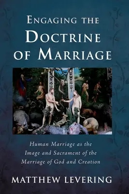 Zaangażowanie w doktrynę małżeństwa - Engaging the Doctrine of Marriage