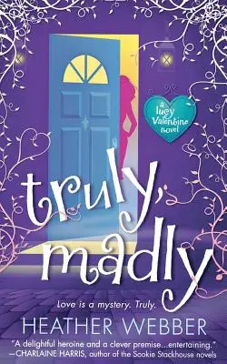 Truly, Madly: Powieść Lucy Valentine - Truly, Madly: A Lucy Valentine Novel