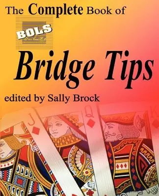 Kompletna księga wskazówek brydżowych Bols - The Complete Book of Bols Bridge Tips