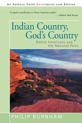 Kraj Indian, Kraj Boga: Rdzenni Amerykanie i parki narodowe - Indian Country, God's Country: Native Americans and the National Parks