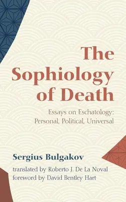 Sofiologia śmierci - The Sophiology of Death