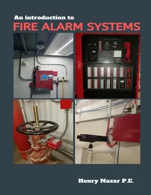 Wprowadzenie do systemów sygnalizacji pożaru - An Introduction to Fire Alarm Systems