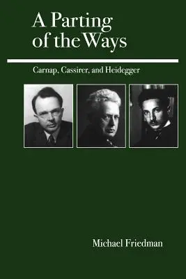 Rozejście się dróg: Carnap, Cassirer i Heidegger - A Parting of the Ways: Carnap, Cassirer, and Heidegger