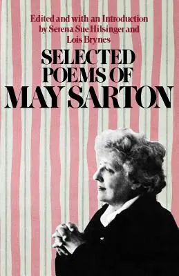 Wybrane wiersze May Sarton - Selected Poems of May Sarton