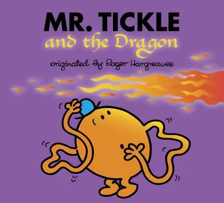 Pan Łaskotek i Smok - Mr. Tickle and the Dragon