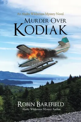 Morderstwo nad Kodiakiem - Murder Over Kodiak