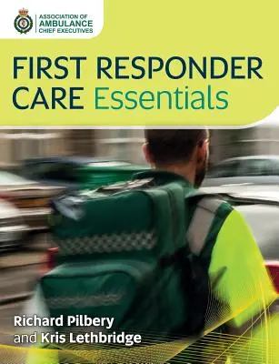 Podstawy opieki nad osobami udzielającymi pierwszej pomocy - First Responder Care Essentials