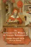 Intelektualny świat włoskiego renesansu - The Intellectual World of the Italian Renaissance