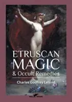 Etruska magia i okultystyczne środki zaradcze - Etruscan Magic & Occult Remedies