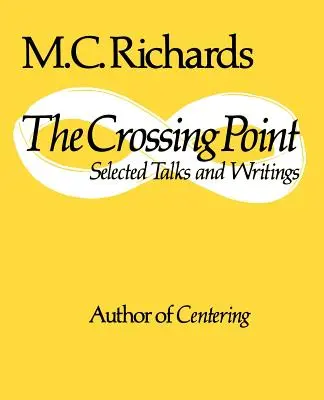 The Crossing Point: Wiersze - The Crossing Point: Poems