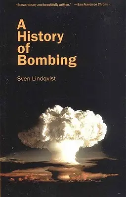 Historia bombardowań - A History of Bombing