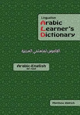 Lingualism Arabic Learner's Dictionary: Arabski-angielski - Lingualism Arabic Learner's Dictionary: Arabic-English