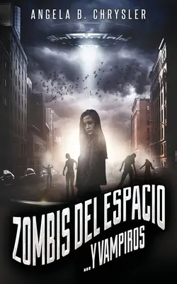 Zombie z kosmosu... Y vampiros - Zombis del espacio... Y vampiros